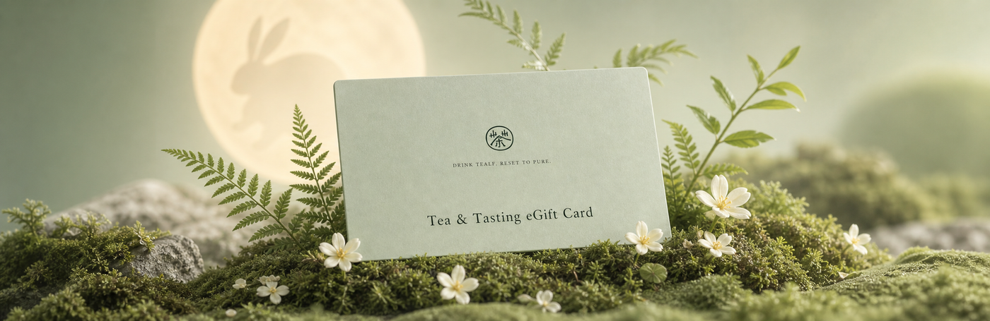 Mid-Autumn Festival Tea & Tasting
eGift Card